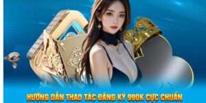 Đăng Ký 99OK - Tổng Hợp 3 Bước Hướng Dẫn Cho Newbie
