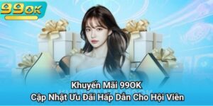 Khuyến mãi 99OK