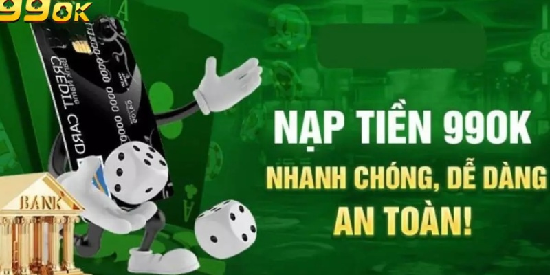 Nạp tiền 99ok